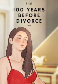 100 years before Divorce