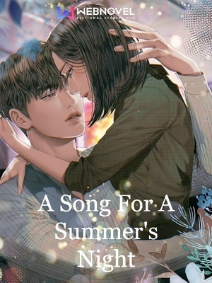 A Song For A Summer's Night