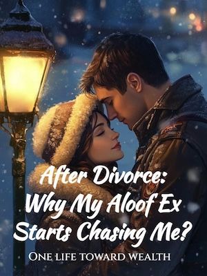 After Divorce: Why My Aloof Ex Starts Chasing Me?