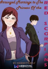 Arranged Marriage To The Princess Of The Red Scorpions