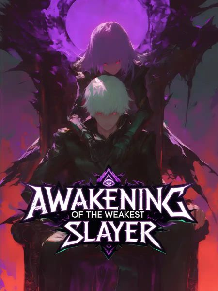 Awakening of the Weakest Slayer