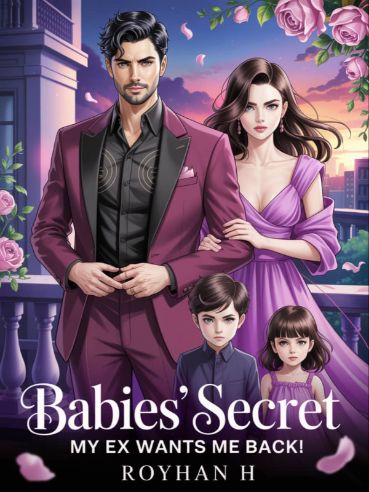 Babies' Secret: My Ex Wants Me Back!