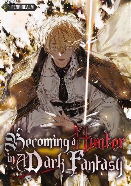 Becoming a Hunter in a Dark Fantasy
