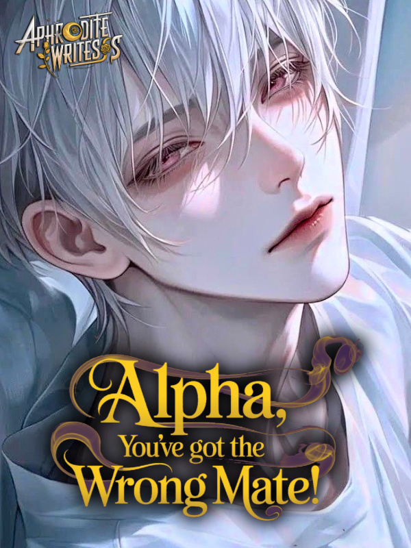 [BL] Alpha, You've Got the Wrong Mate!