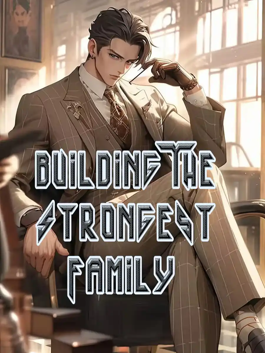 Building The Strongest Family