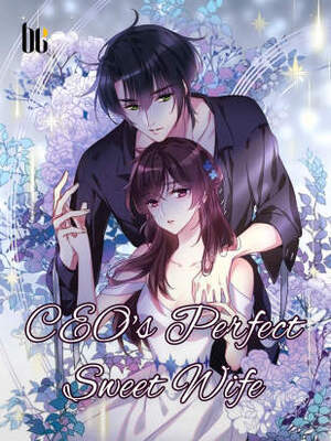CEO's Perfect Sweet Wife