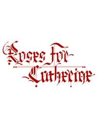 [Comprehensive Book] A Rose for Catherine