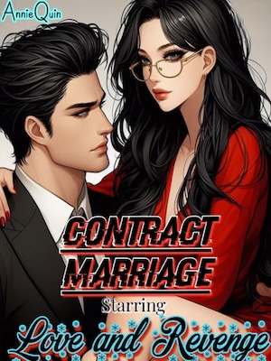 Contract Marriage starring Love and Revenge
