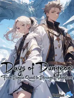 Days of Dungeon: From Simple Quest to Strange Adventure
