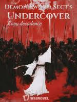 Demon Sword Sect’s Undercover