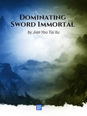 Dominating Sword Immortal