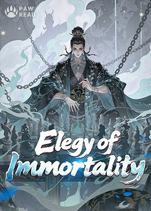Elegy of Immortality