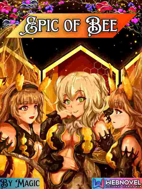 Epic of Bee