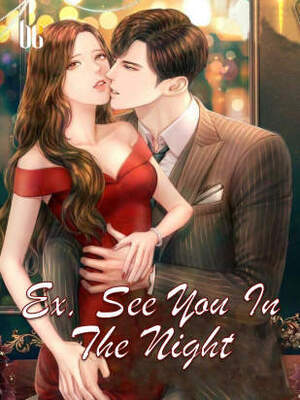 Ex,See You In The Night