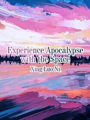 Experience Apocalypse with the Space