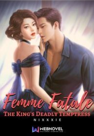 Femme Fatale: The King's Deadly Temptress