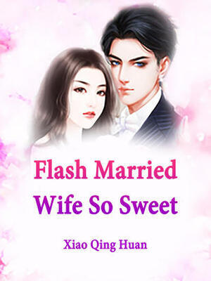Flash Married Wife So Sweet