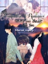 Forgotten Romance: Take Me Back To You