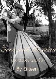 [Gone with the Wind] Parallel Time and Space
