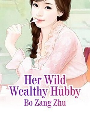 Her Wild Wealthy Hubby