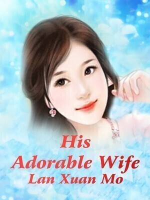 His Adorable Wife