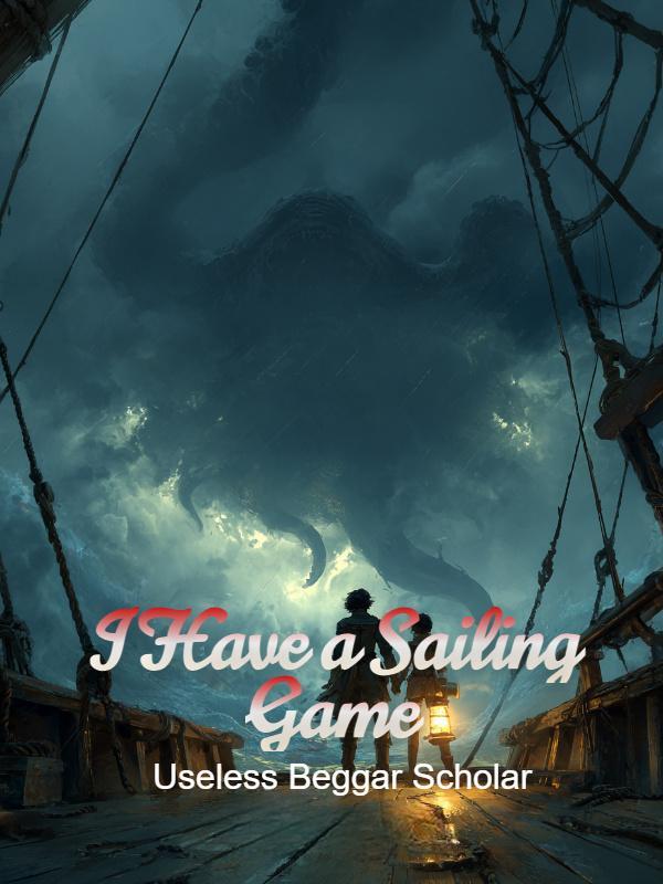 I Have a Sailing Game