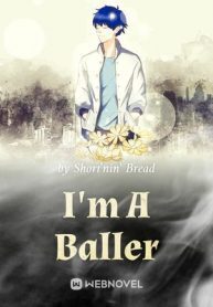 I'm A Baller