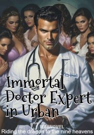 Immortal Doctor Expert in Urban
