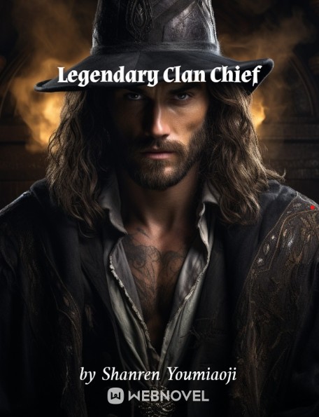 Legendary Clan Chief