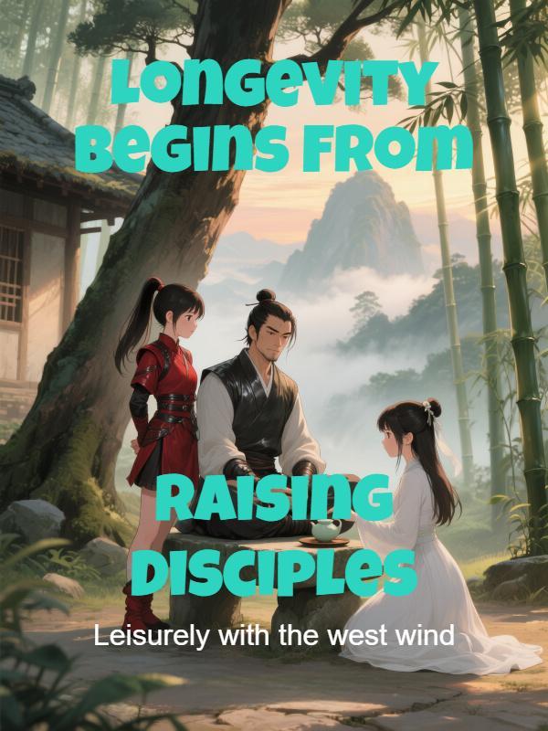 Longevity Begins From Raising Disciples