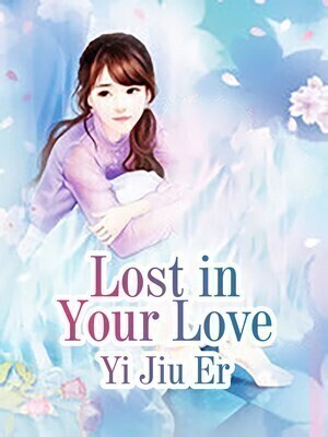 Lost in Your Love