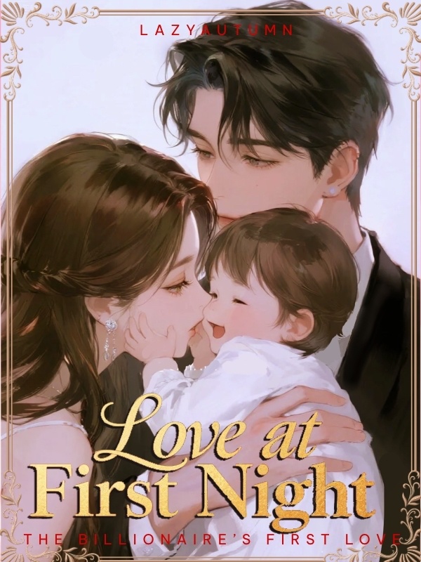 Love at First Night: The Billionaire's First Love