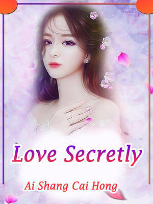 Love Secretly