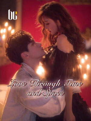 Love Through Time and Space