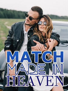 Match Made in Heaven