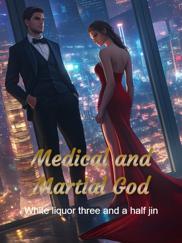 Medical and Martial God