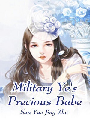Military Ye's Precious Babe