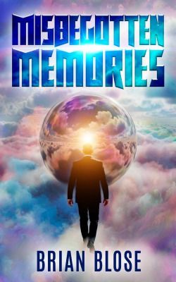 Misbegotten Memories