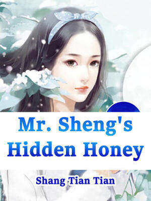 Mr. Sheng's Hidden Honey