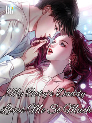 My Baby's Daddy Loves Me So Much
