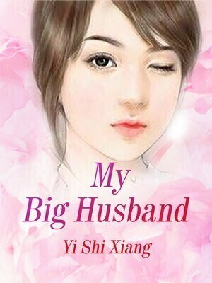 My Big Husband