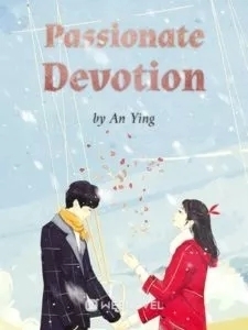 Passionate Devotion