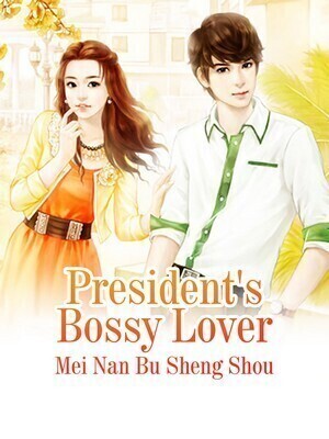 President's Bossy Lover