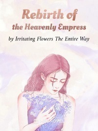 Rebirth of the Heavenly Empress
