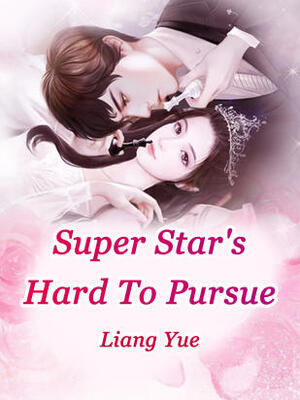 Super Star's Hard To Pursue