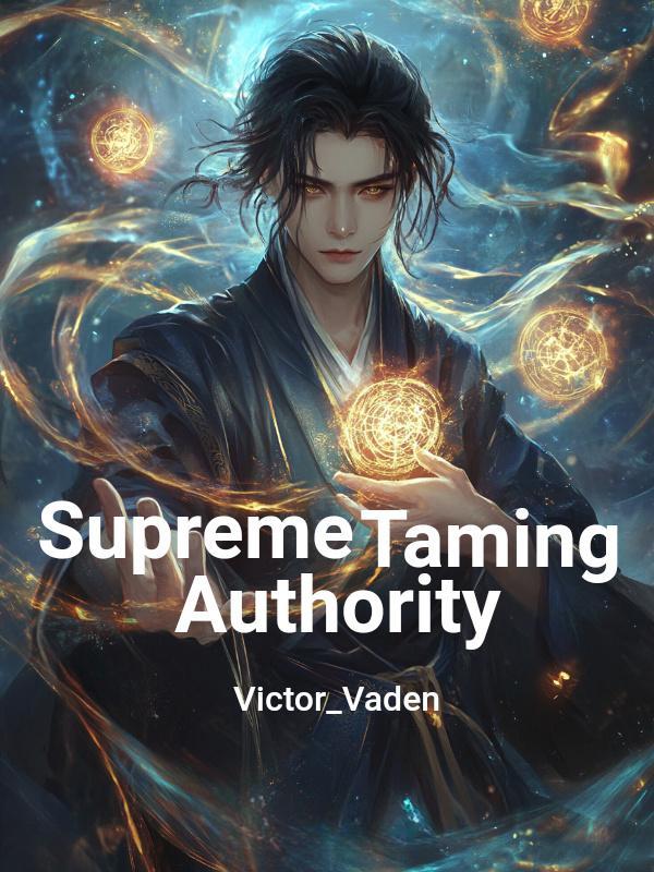 Supreme Taming Authority