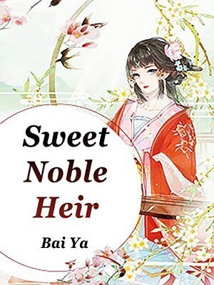 Sweet Noble Heir
