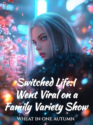 Switched Life:I Went Viral on a Family Variety Show