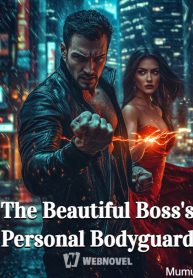 The Beautiful Boss’s Personal Bodyguard