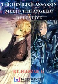 The Devilish Assassin Meets The Angelic Detective